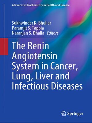cover image of The Renin Angiotensin System in Cancer, Lung, Liver and Infectious Diseases